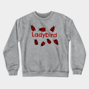 Ladybird Crewneck Sweatshirt